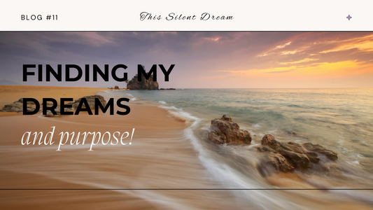 Finding my dreams and purpose. Journaling blog banner